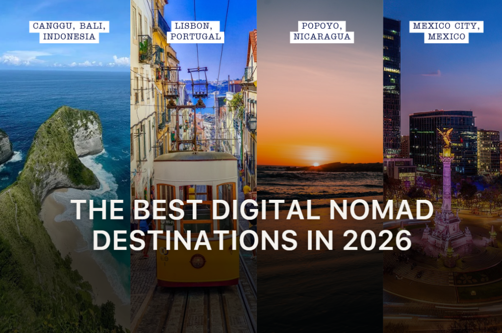 The Best Digital Nomad Destinations in 2026