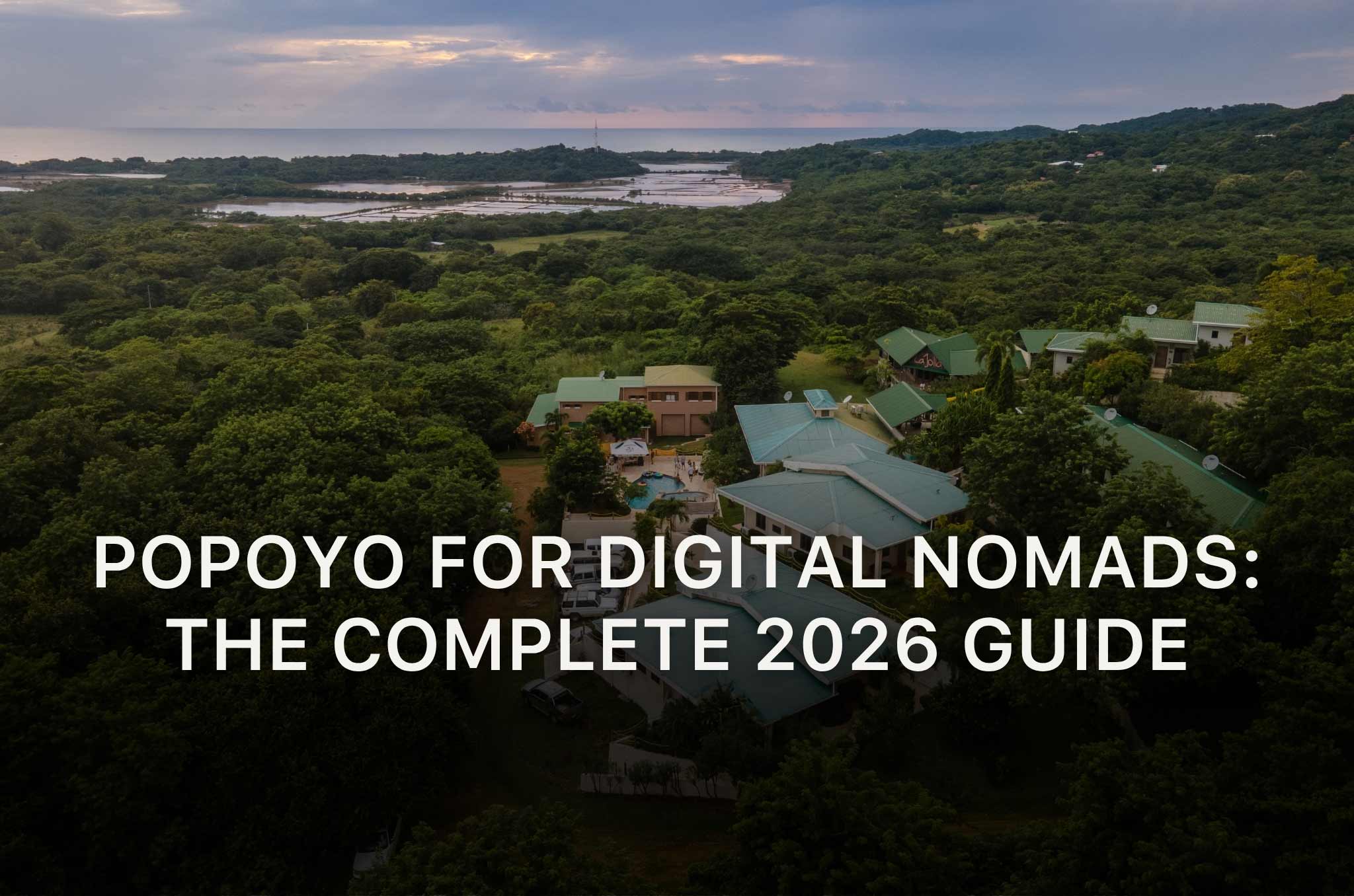 Popoyo-for-Digital-Nomads-The-Complete-2026-Guide
